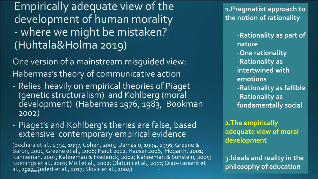 empirically adequate viewof the development