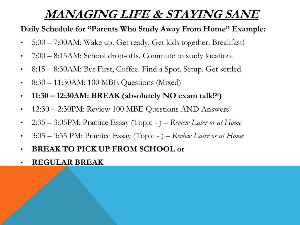 managing life staying sane daily schedule
