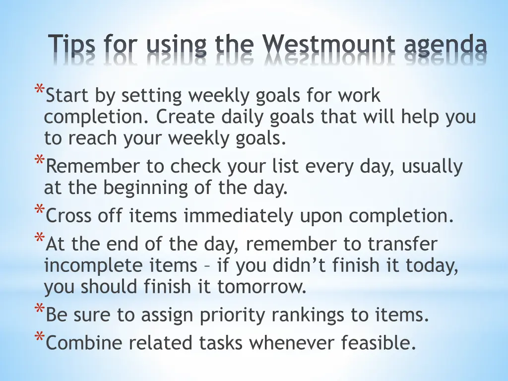 tips for using the westmount agenda