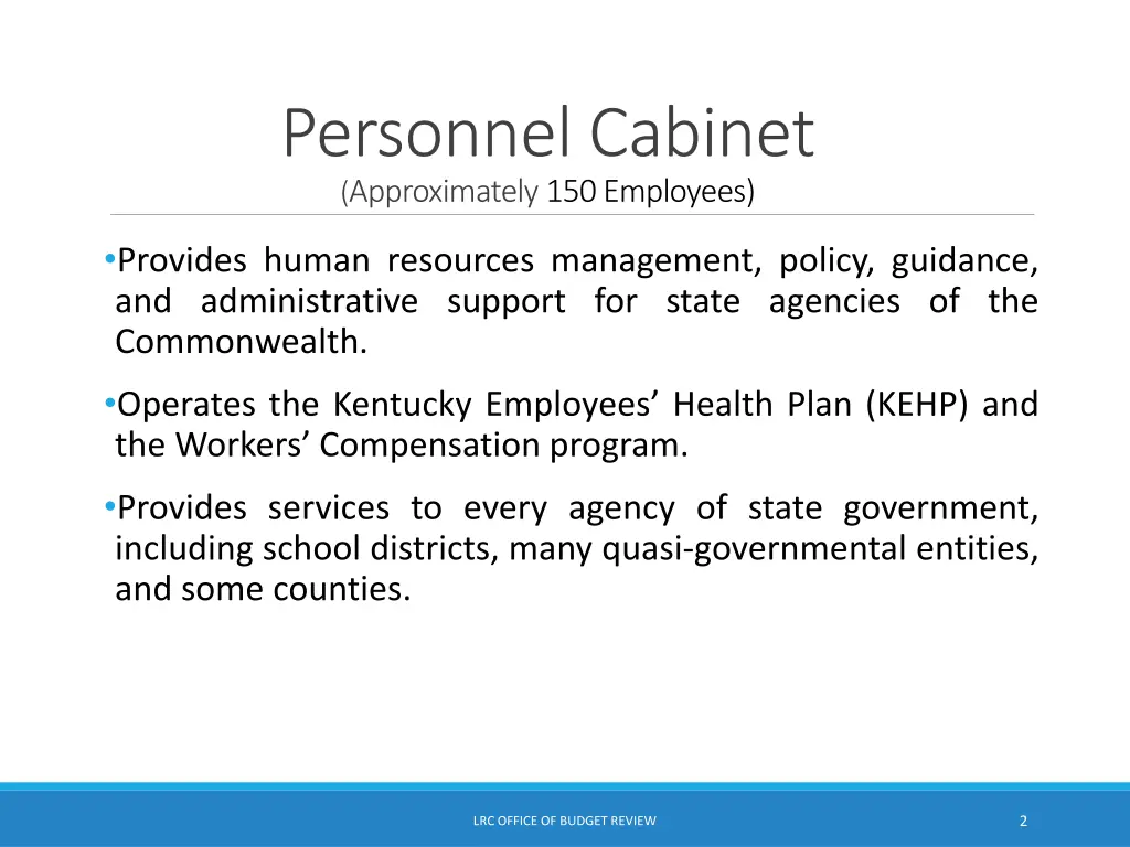 personnel cabinet approximately 150 employees