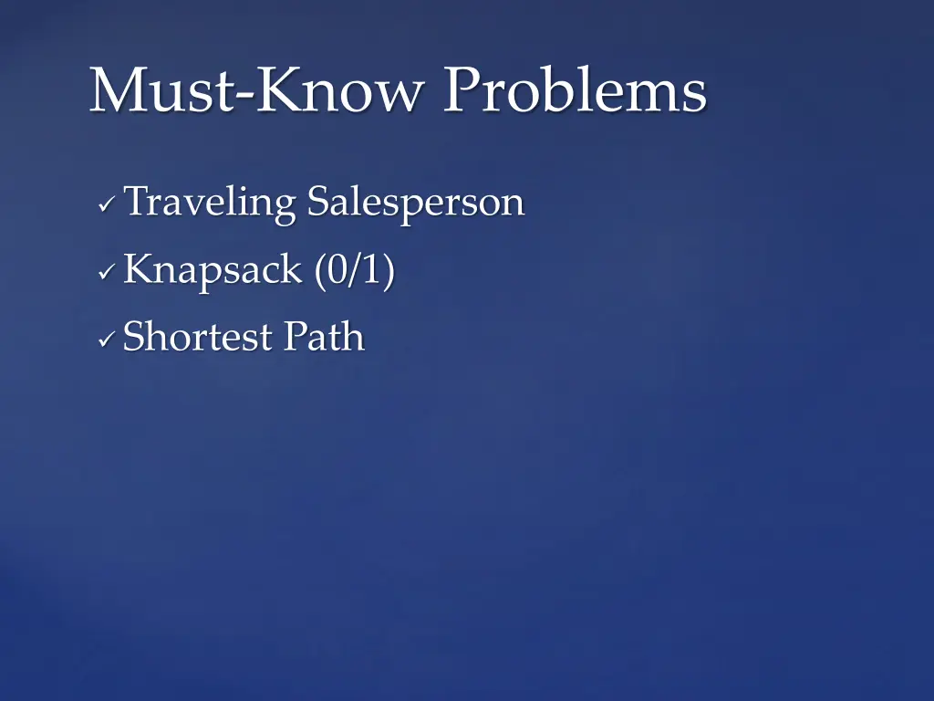 must know problems