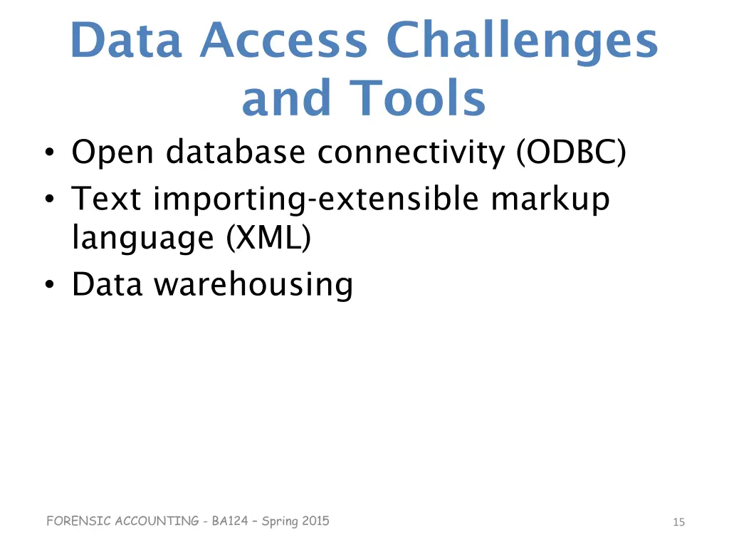 data access challenges and tools open database