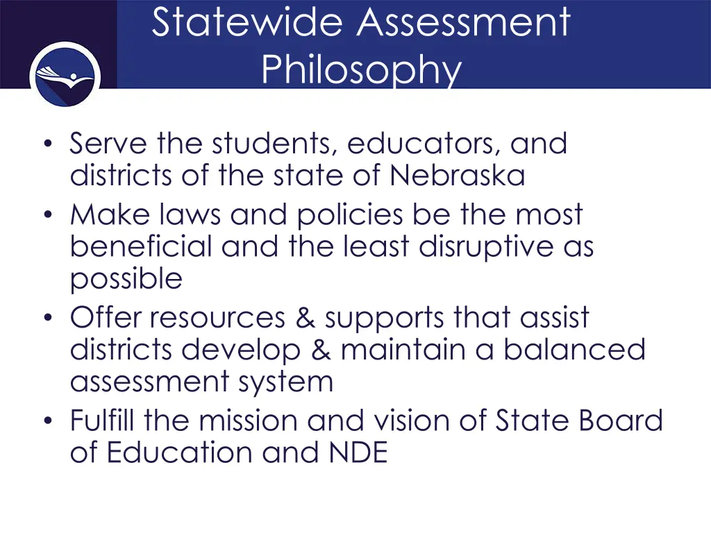 statewide assessment philosophy