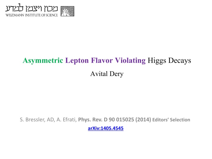 asymmetriclepton flavor violating higgs decays