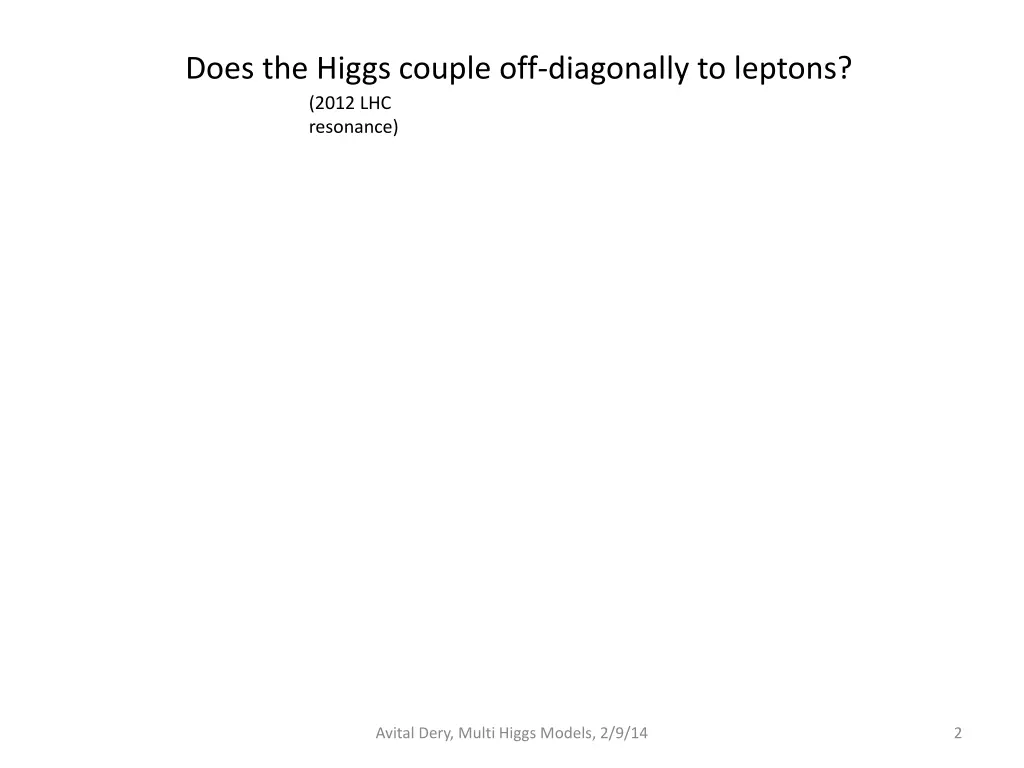 does the higgs couple off diagonally to leptons
