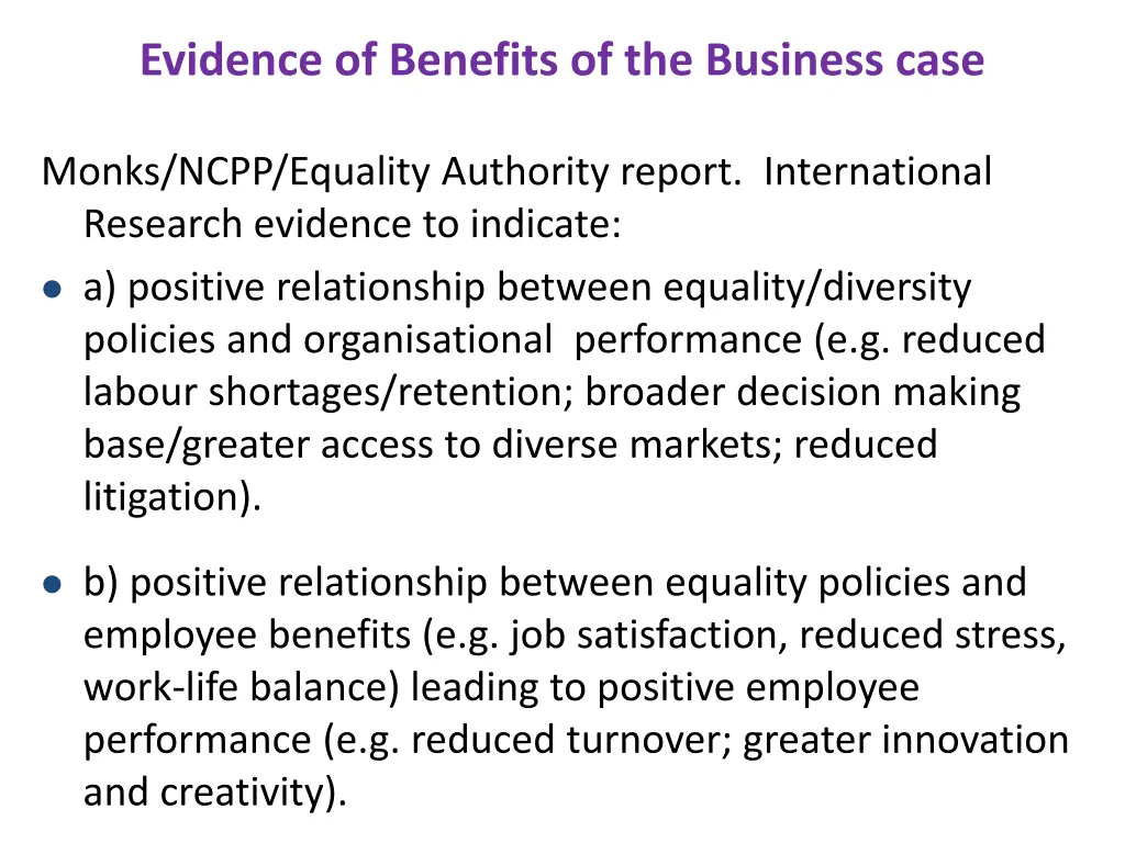 evidence of benefits of the business case