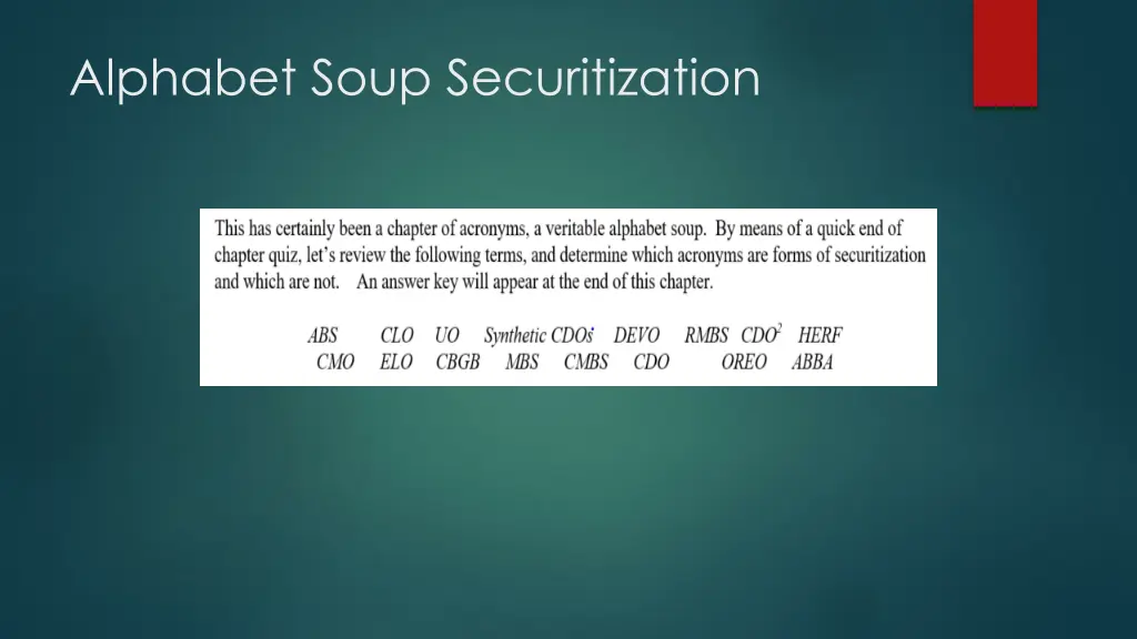 alphabet soup securitization