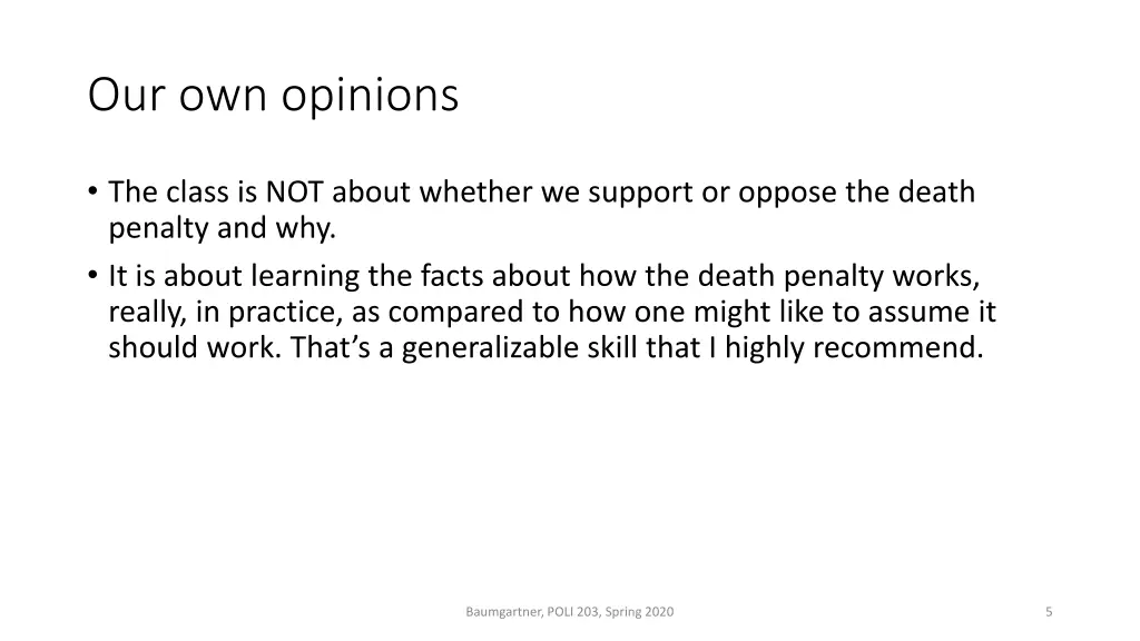 our own opinions