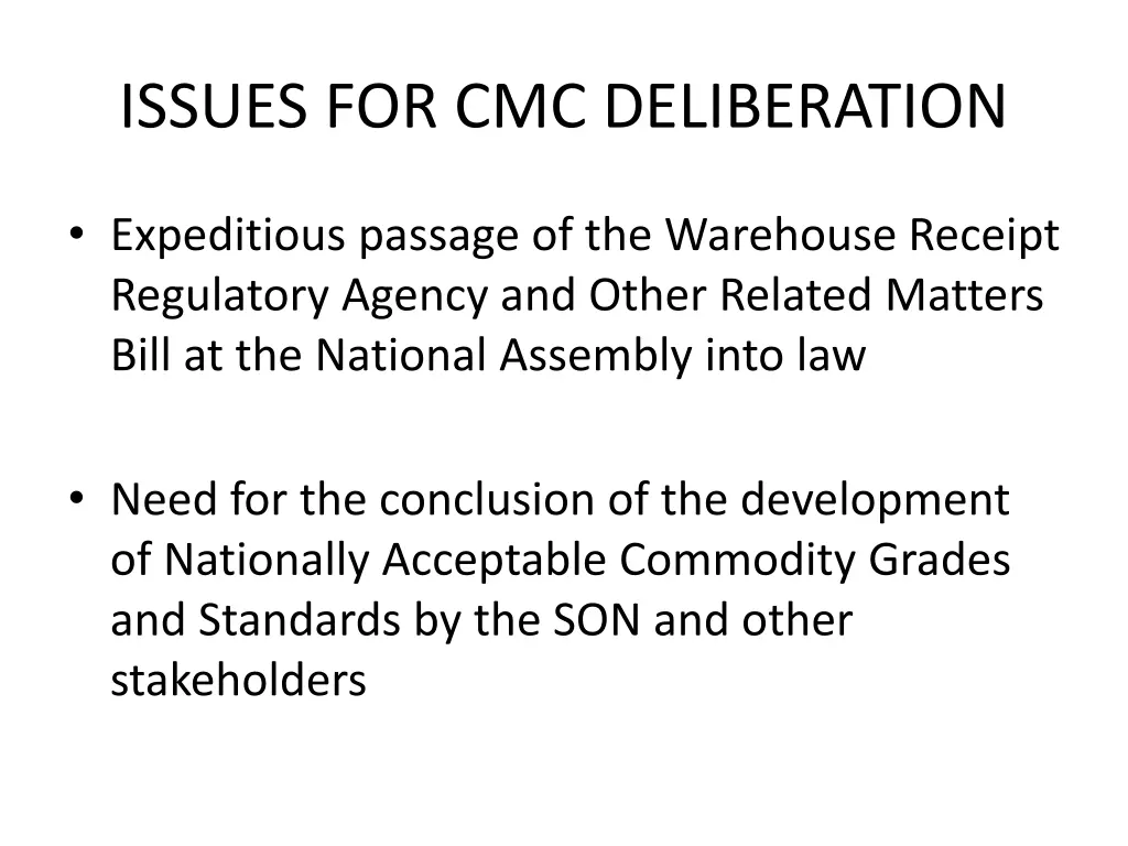 issues for cmc deliberation