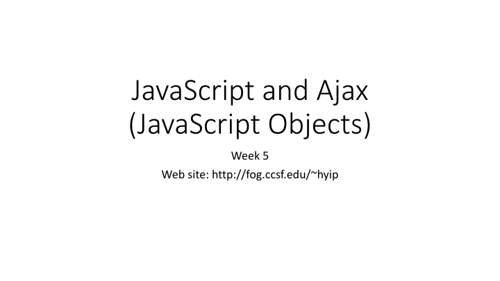 javascript and ajax javascript objects