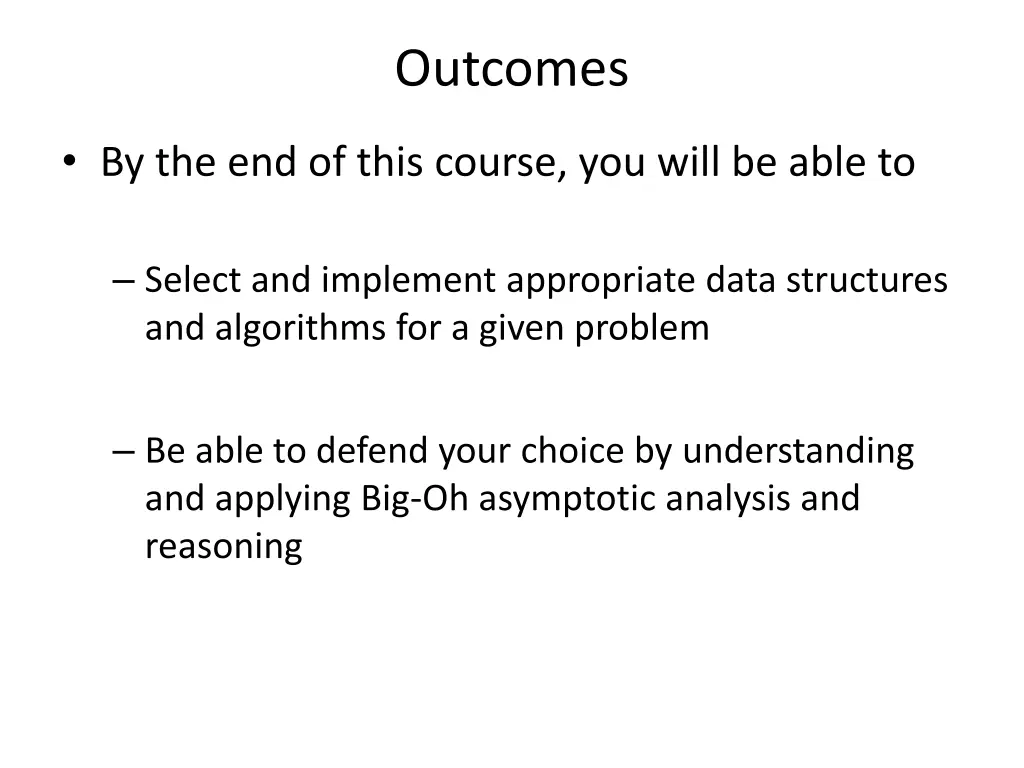 outcomes
