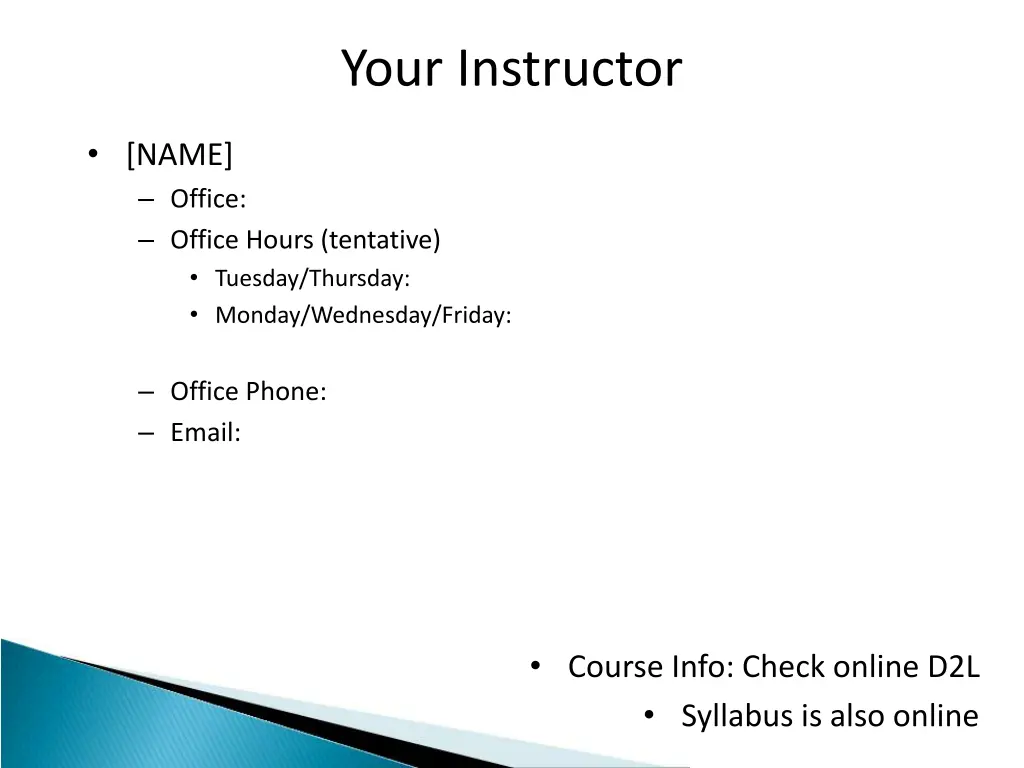 your instructor