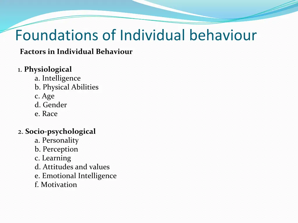 foundations of individual behaviour