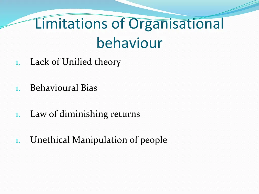 limitations of organisational behaviour