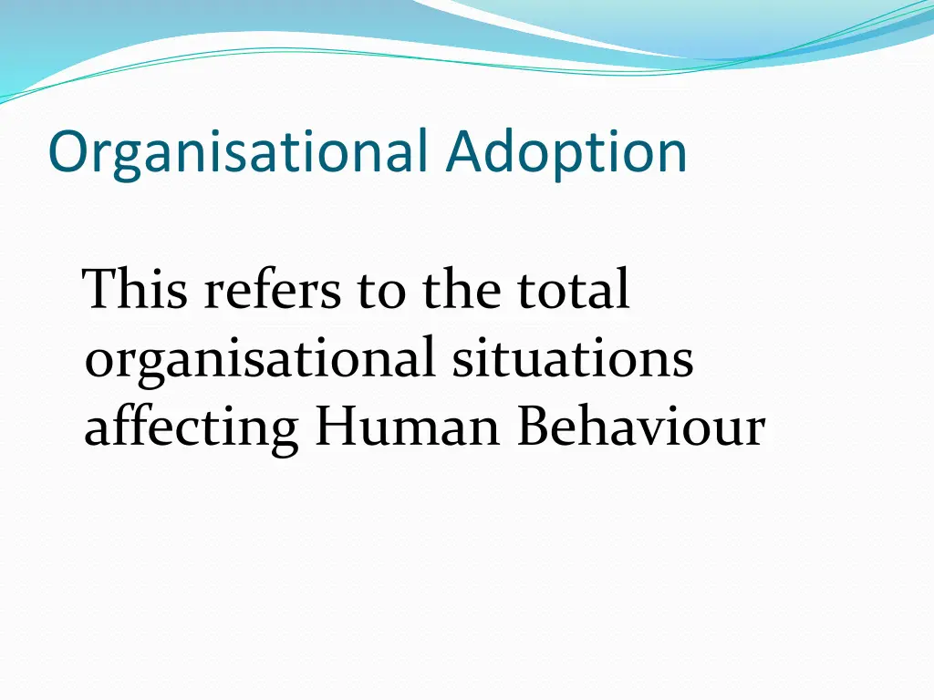 organisational adoption