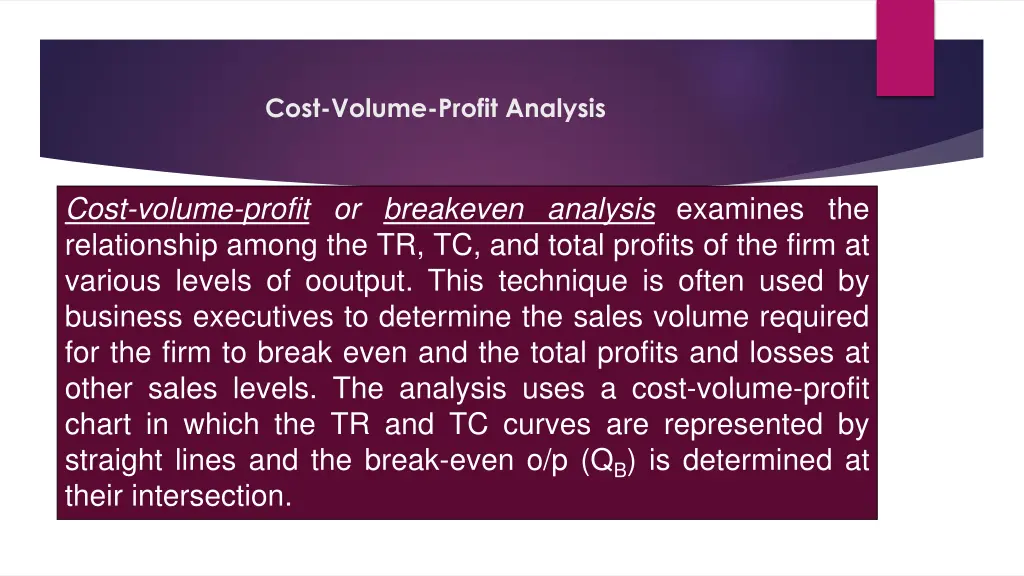 cost volume profit analysis