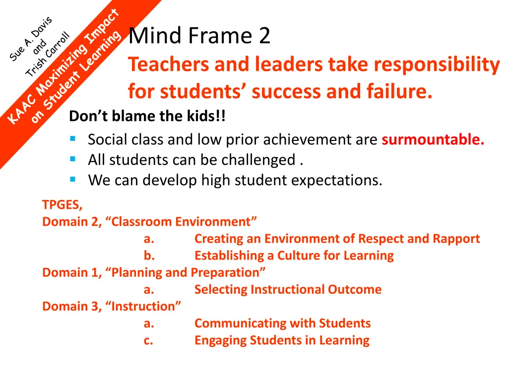 mind frame 2 teachers and leaders take