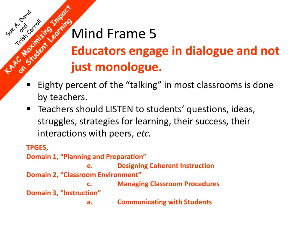 mind frame 5 educators engage in dialogue