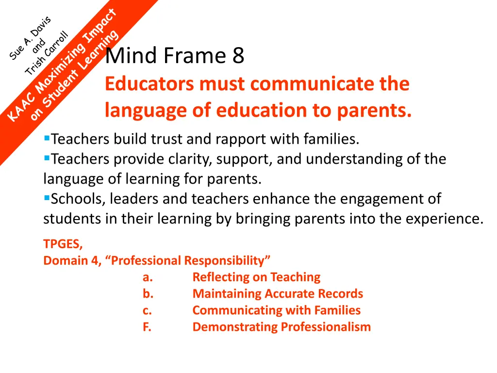 mind frame 8 educators must communicate