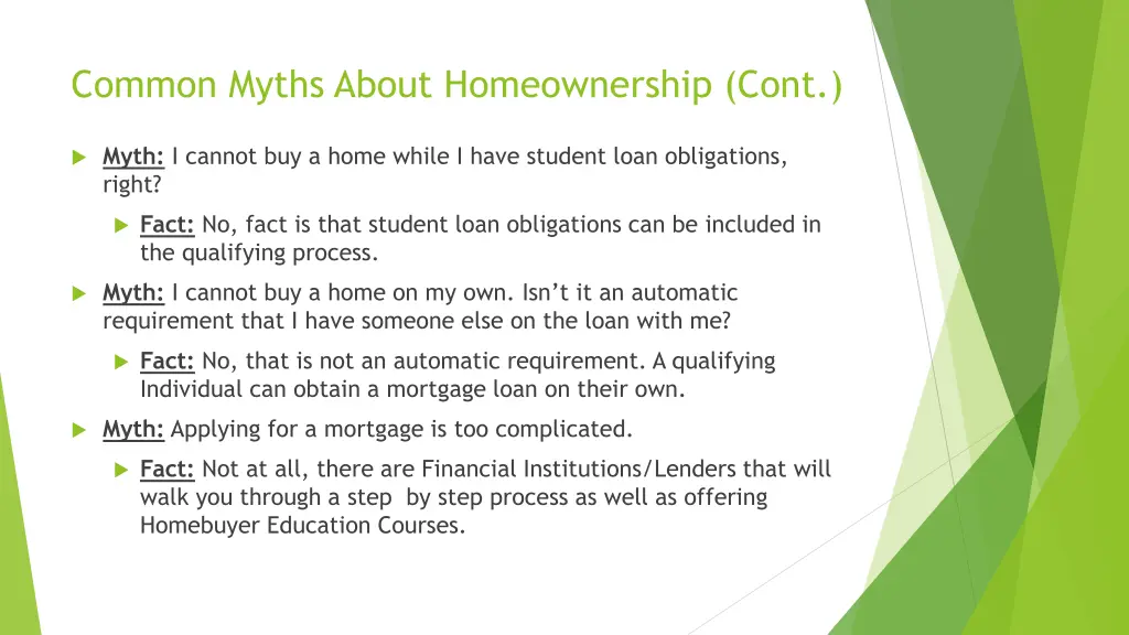 common myths about homeownership cont