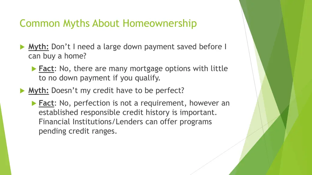 common myths about homeownership