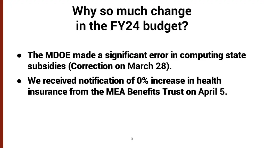 why so much change in the fy24 budget