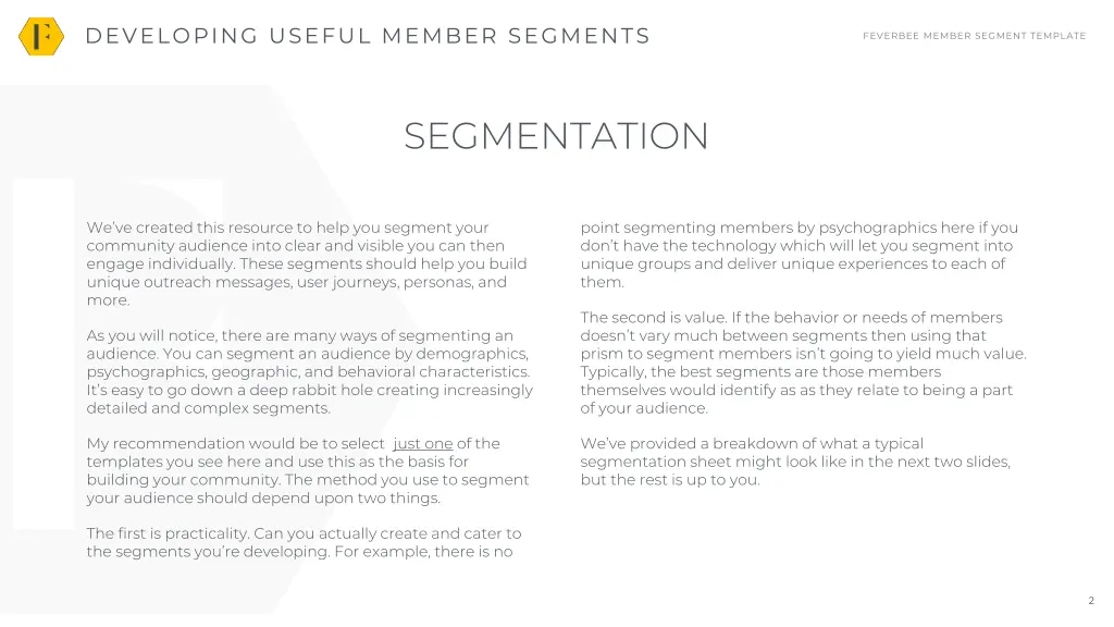 developing useful member segments