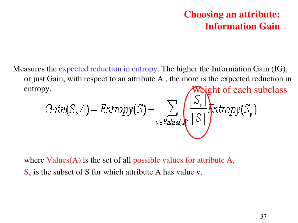 choosing an attribute information gain 3