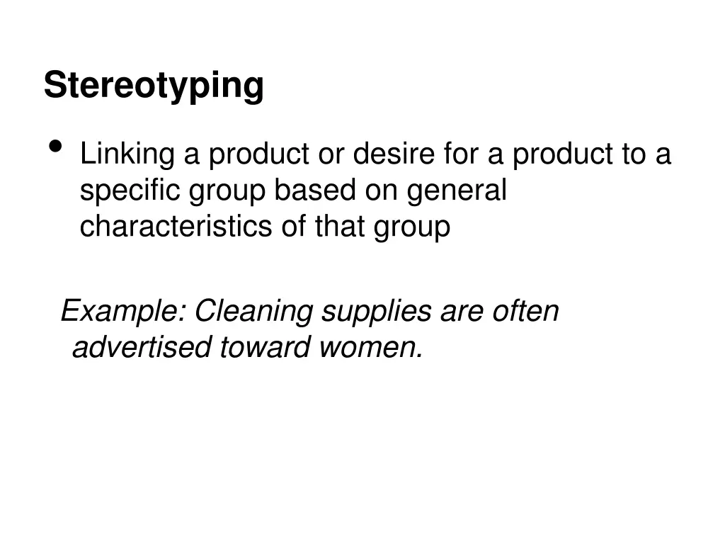 stereotyping linking a product or desire