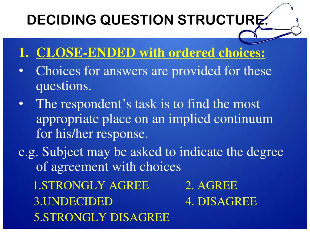 deciding question structure