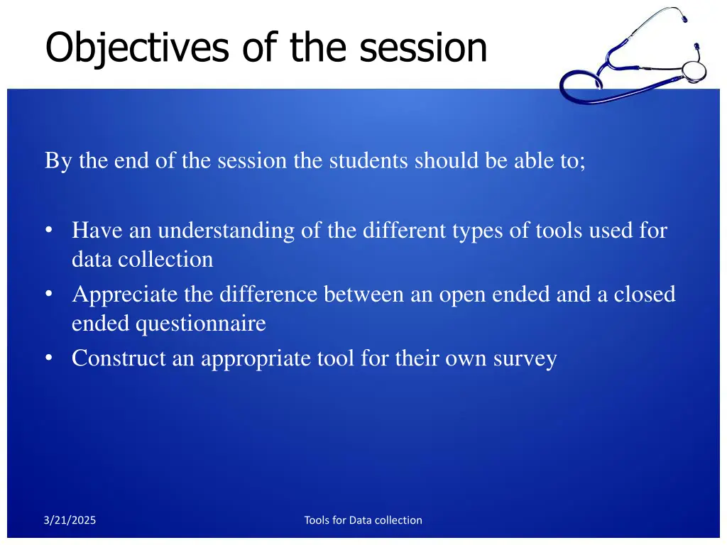objectives of the session