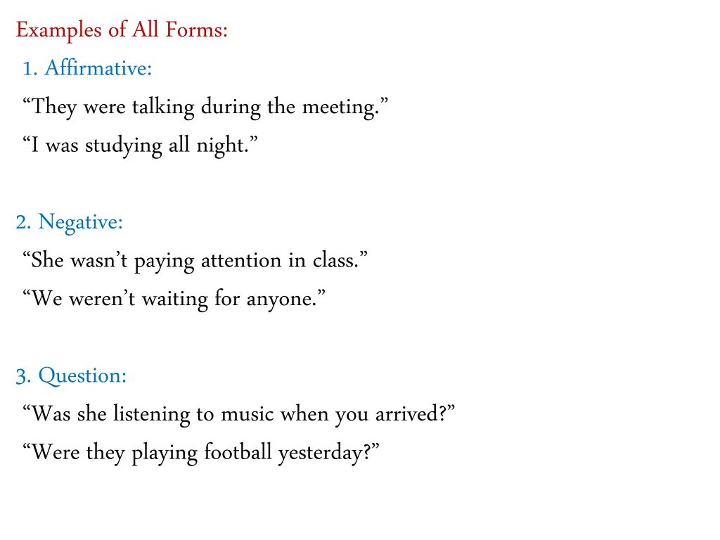examples of all forms 1 affirmative they were