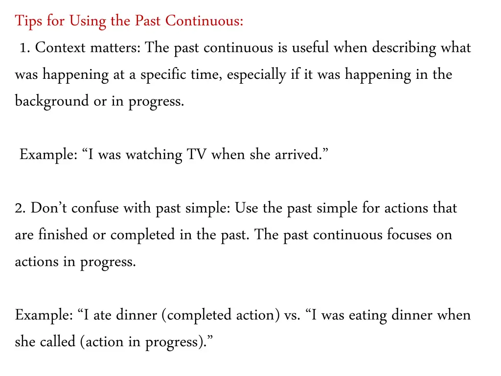 tips for using the past continuous 1 context