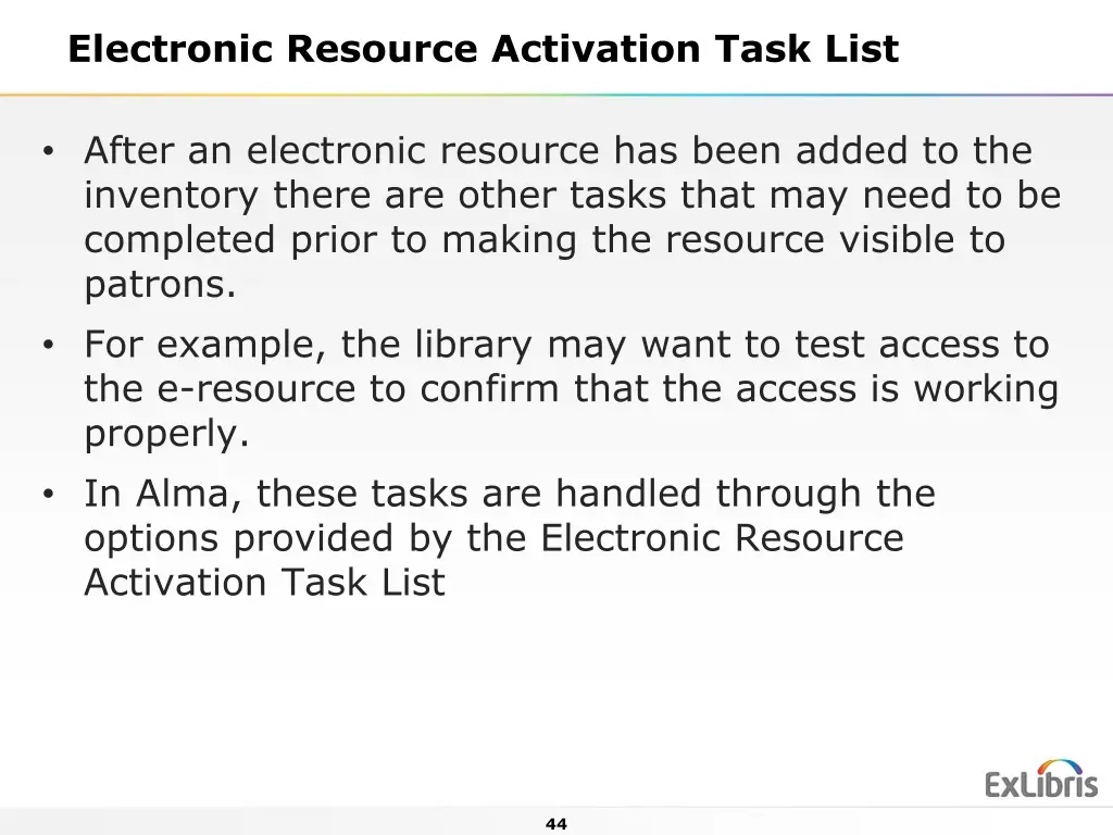 electronic resource activation task list