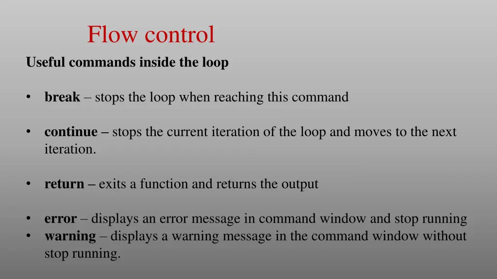 flow control useful commands inside the loop