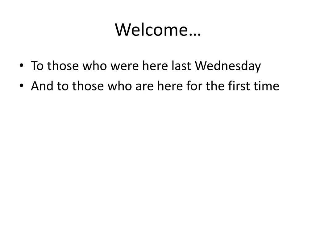 welcome