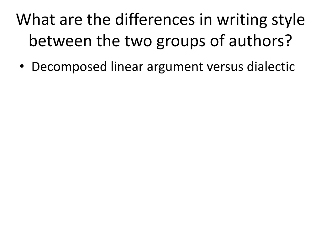 what are the differences in writing style between 1