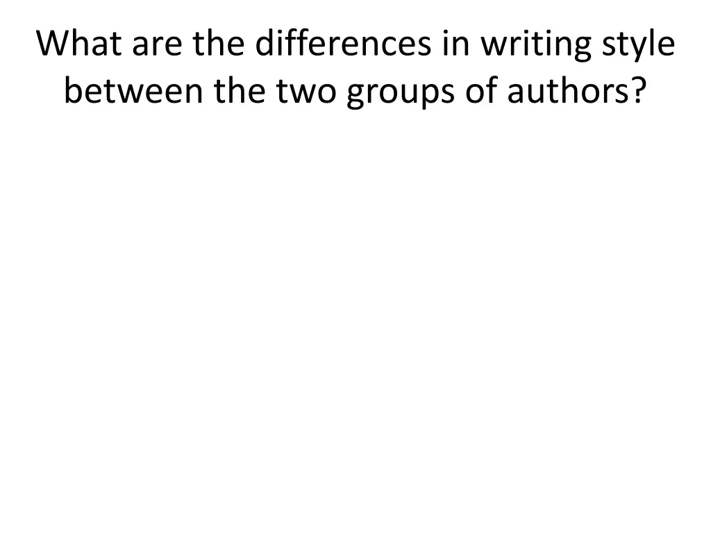 what are the differences in writing style between