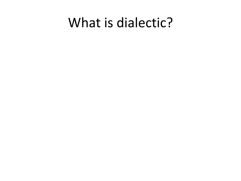what is dialectic