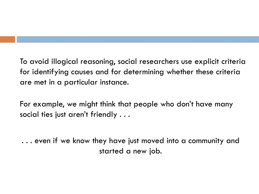 to avoid illogical reasoning social researchers