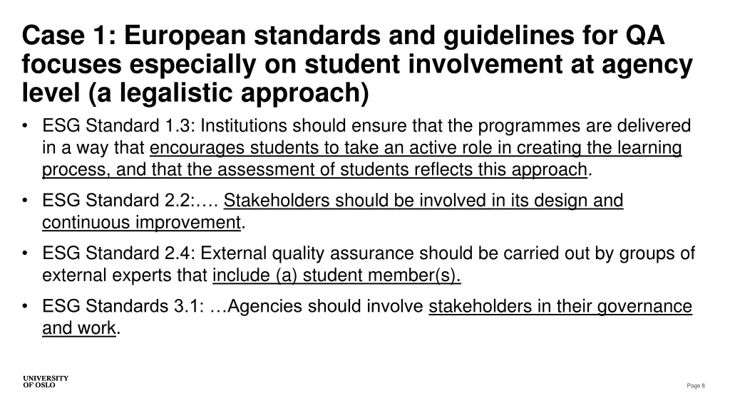 case 1 european standards and guidelines