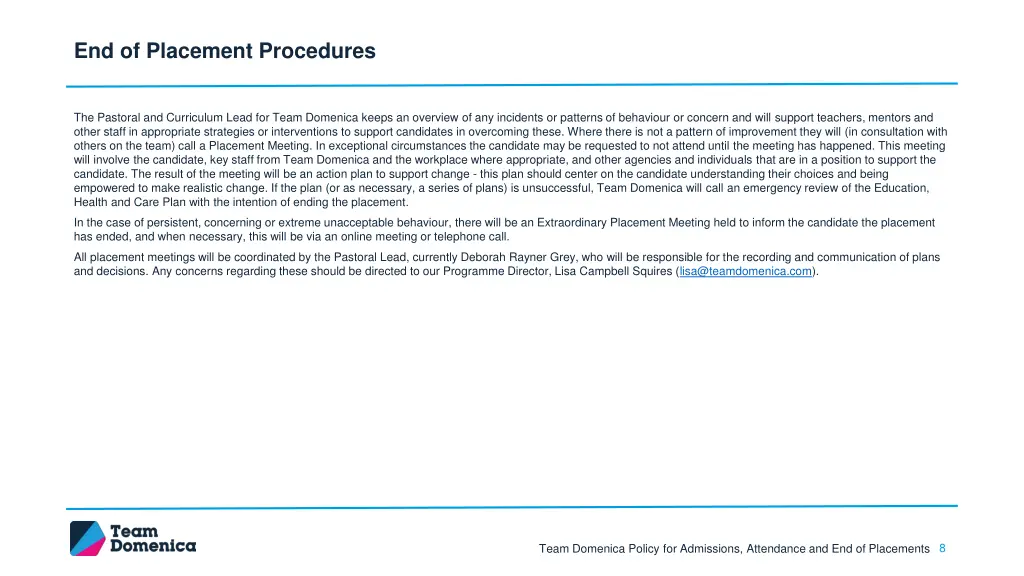 end of placement procedures