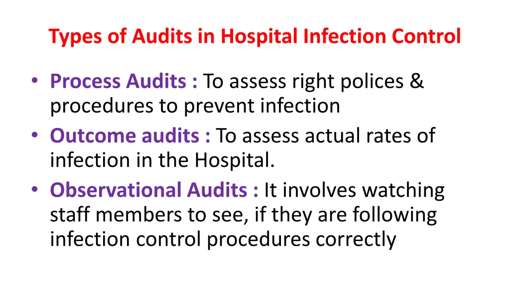 types of audits in hospital infection control