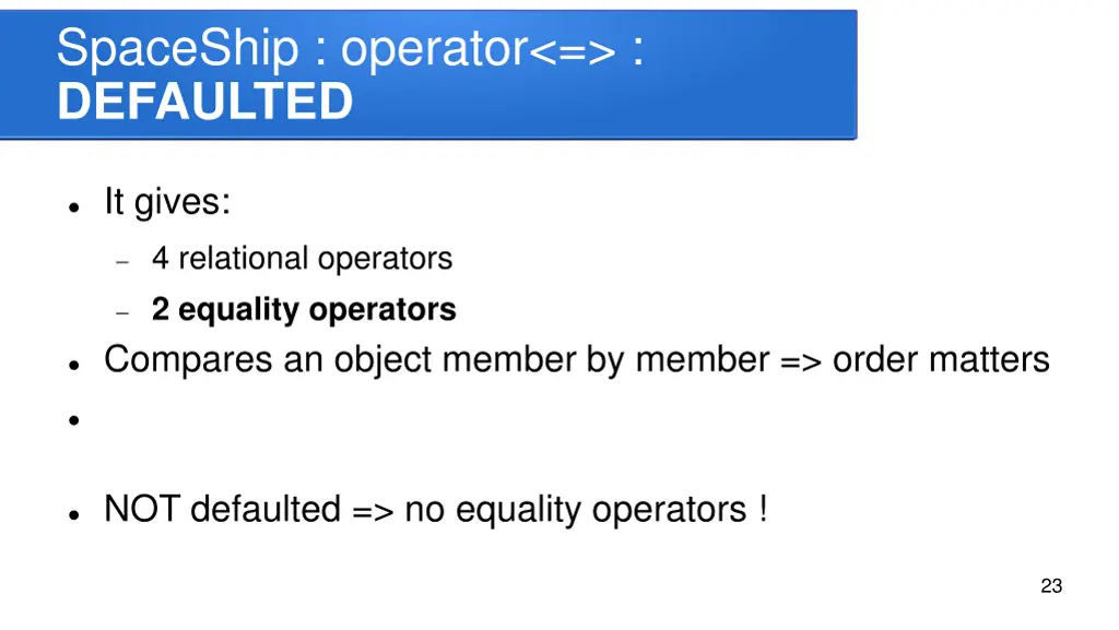 spaceship operator defaulted