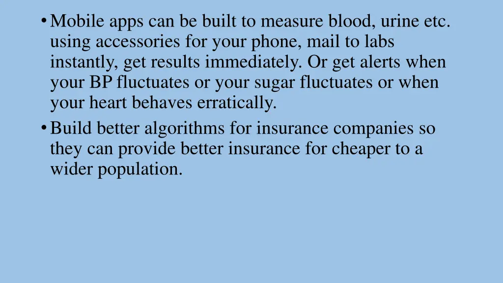 mobile apps can be built to measure blood urine