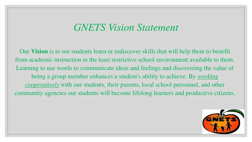 gnets vision statement