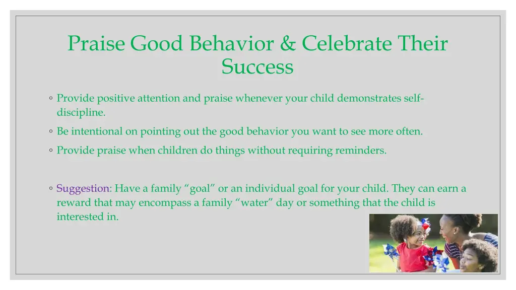 praise good behavior celebrate their success