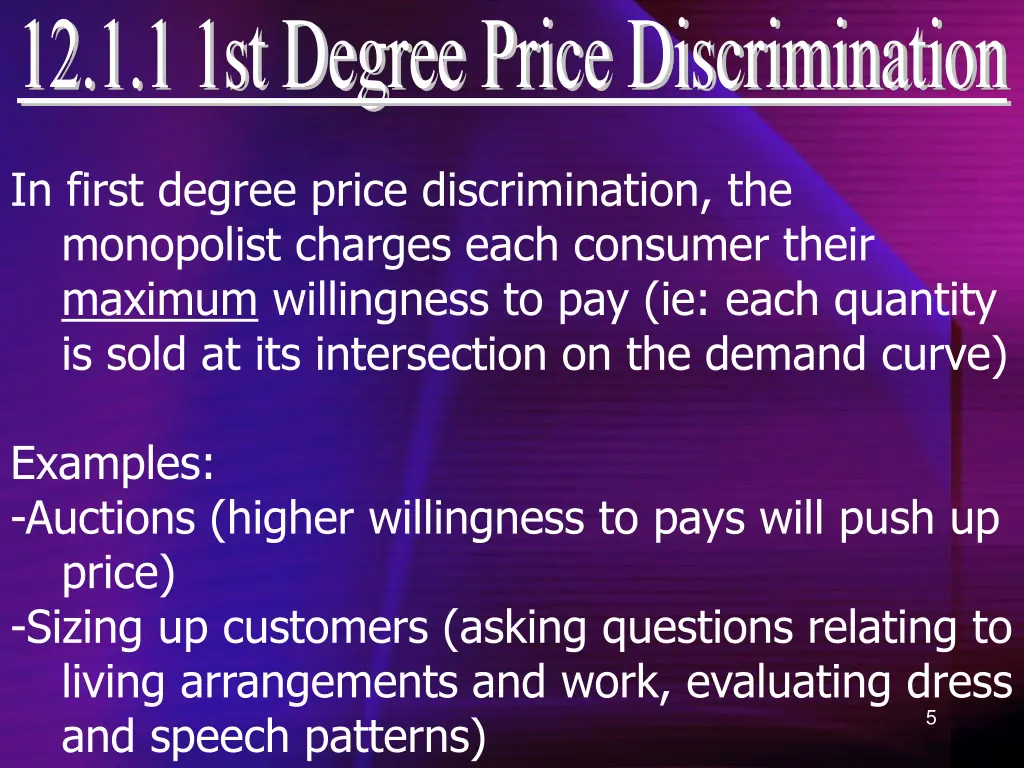 12 1 1 1st degree price discrimination