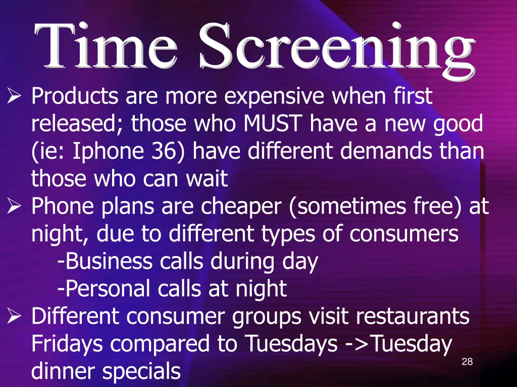 time screening