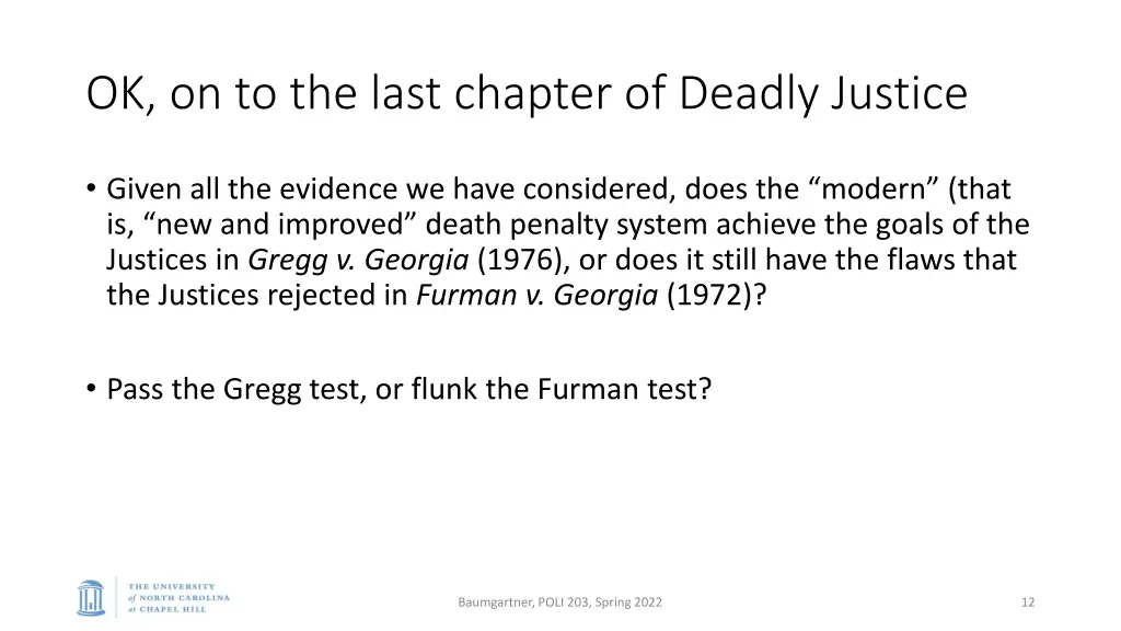 ok on to the last chapter of deadly justice